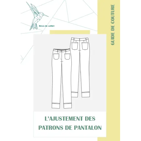 Guide de couture - Adaptation des patrons de pantalon
